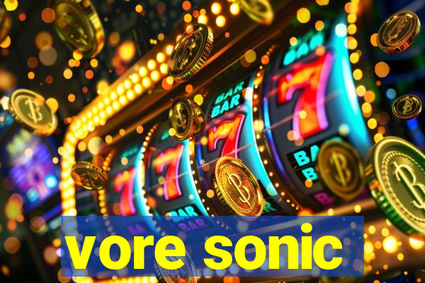 vore sonic